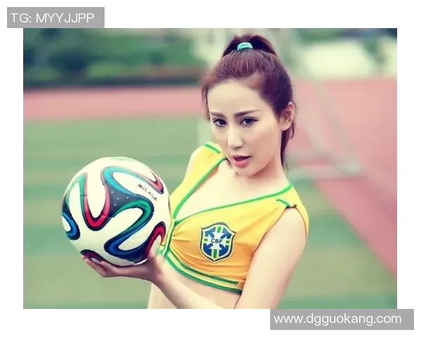 鲁能足球美女展现青春活力与竞技魅力的完美结合